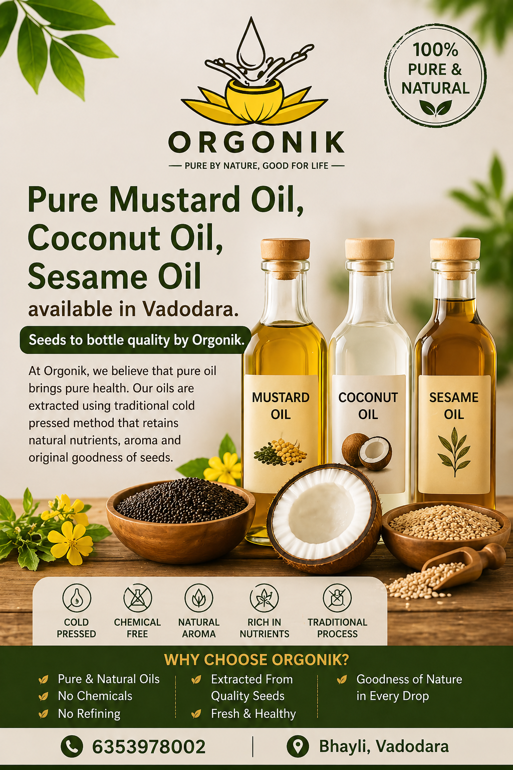Pure Mustard Oil, Coconut Oil, Sesame Oil Available in Vadodara – Seeds to Bottle Quality by Orgonik