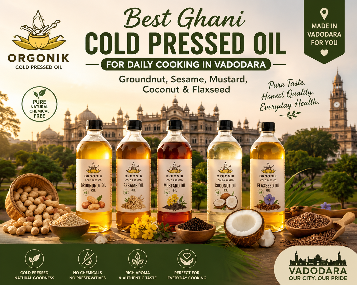 Best Ghani (Cold Pressed) Oil for Daily Cooking in Vadodara – Groundnut, Sesame, Mustard, Coconut & Flaxseed